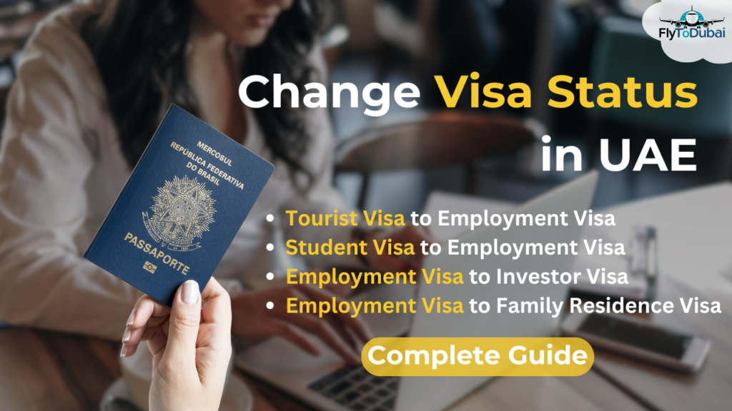 Change Visa status in UAE