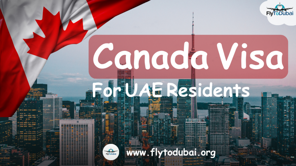 Canada Visa for UAE Residents (1)